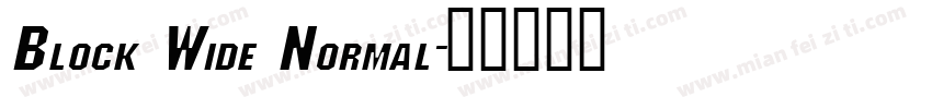 Block Wide Normal字体转换